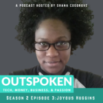 Outspoken With Shana Cosgrove Season 2 Episode 3