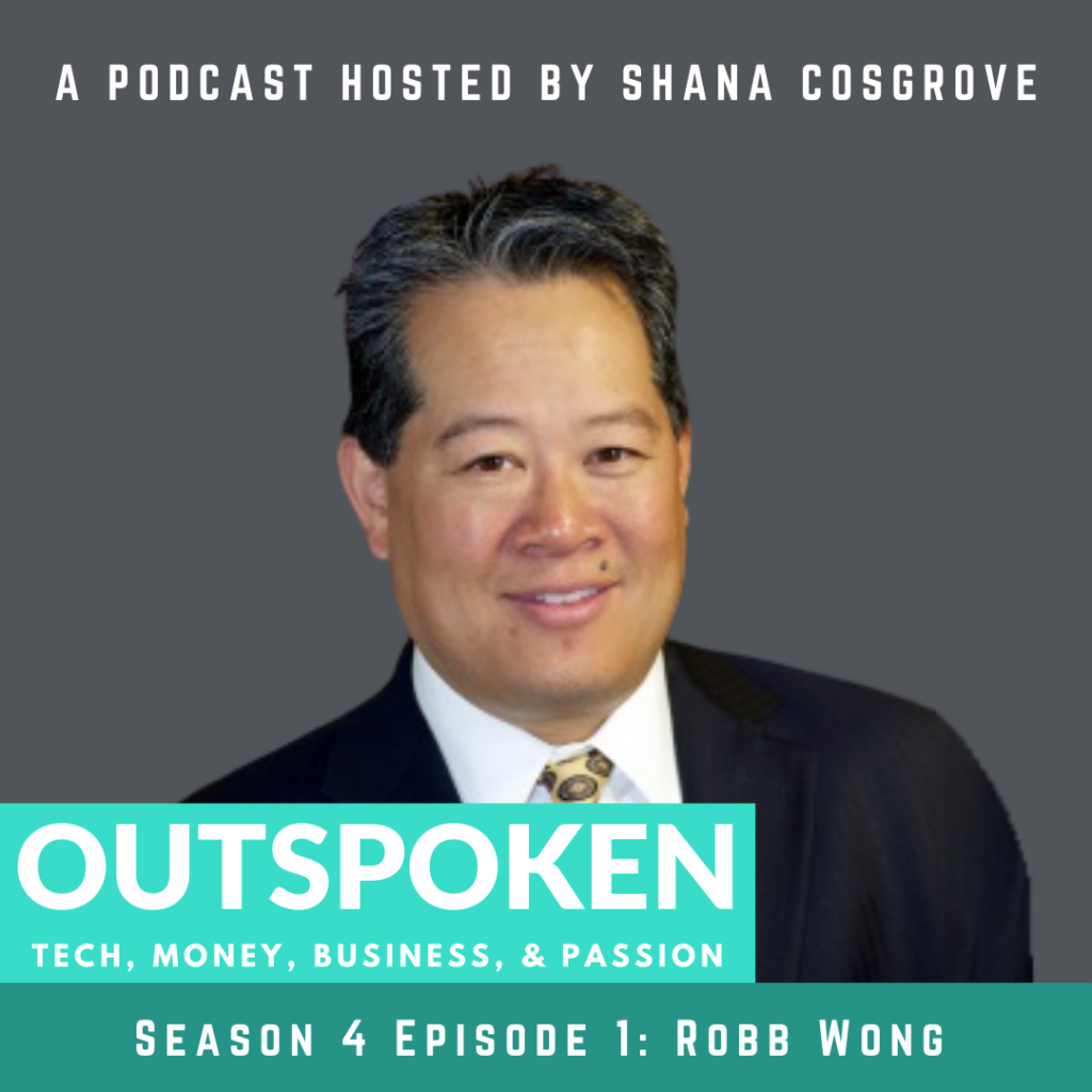 Season 4 of the Outspoken Podcast kicks off with Robb Wong.