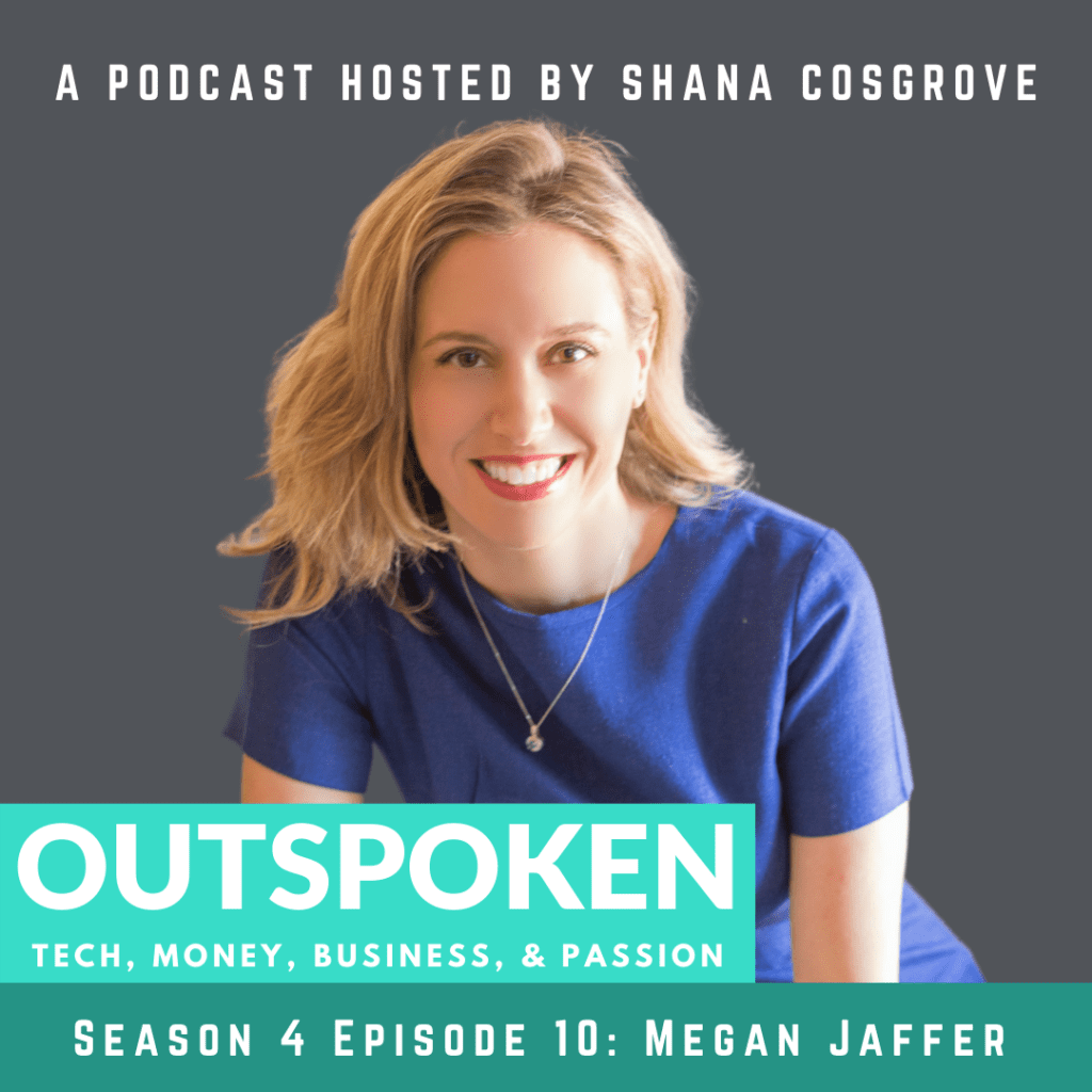 Megan Jaffer: Outspoken podcast
